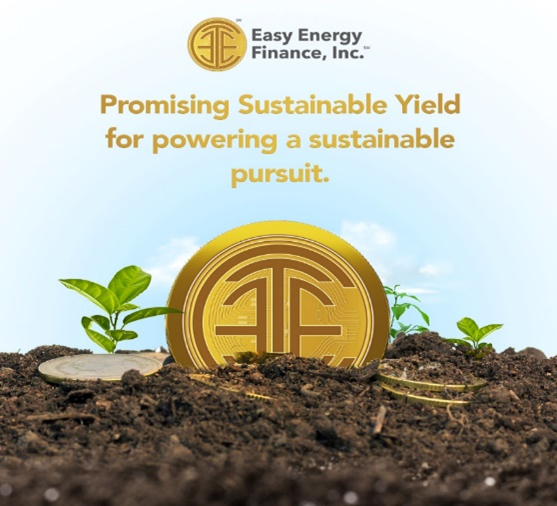 EASY ENERGY FINANCE, INC. ANNOUNCES THAT THE EASY ENERGY CLIMATE TOKEN ℠ IS NOW AVAILABLE FOR IMMEDIATE PURCHASE