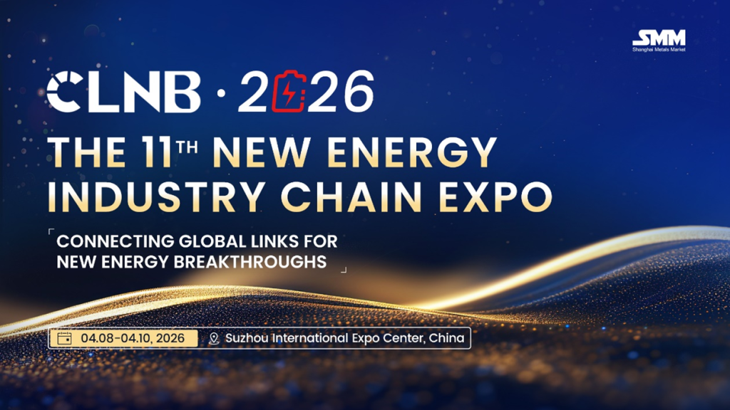 CLNB 2026 (The 11th New Energy Industry Chain Expo)will take place at Suzhou International Expo Center from April 8-10, 2026